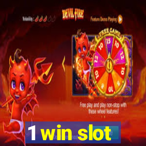 1 win slot