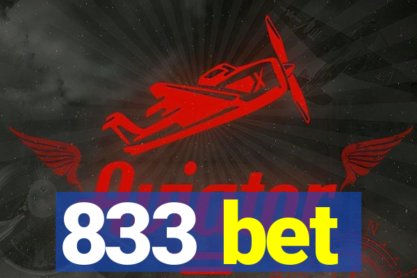 833 bet