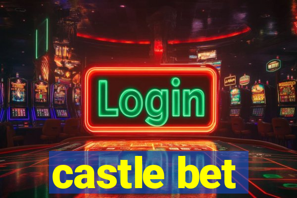 castle bet