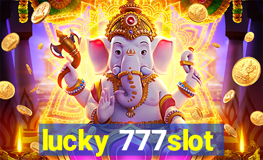 lucky 777slot