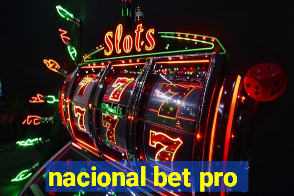 nacional bet pro