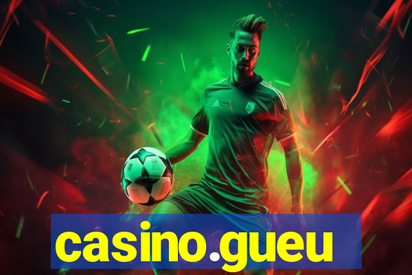 casino.gueu