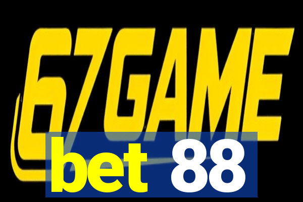 bet 88