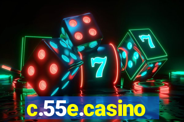 c.55e.casino