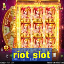 riot slot