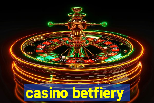 casino betfiery