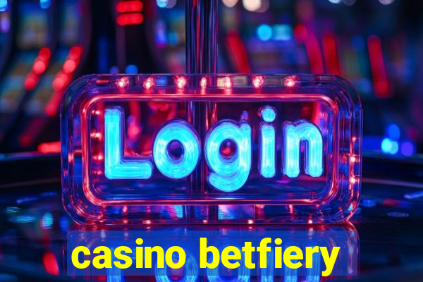 casino betfiery