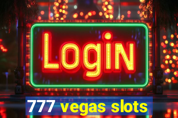 777 vegas slots