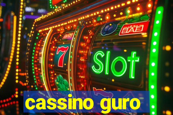 cassino guro