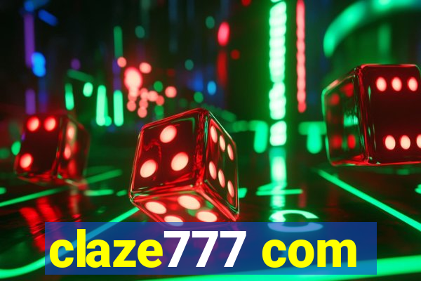 claze777 com