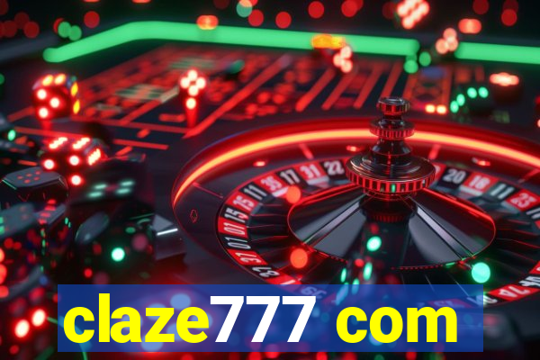 claze777 com