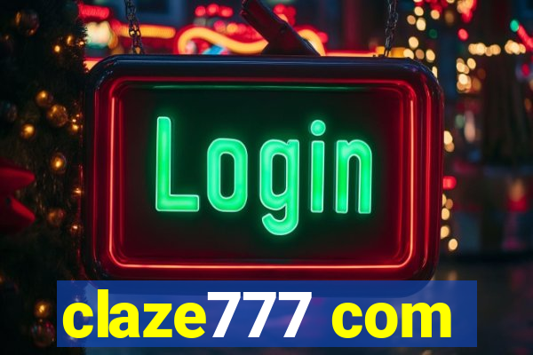 claze777 com