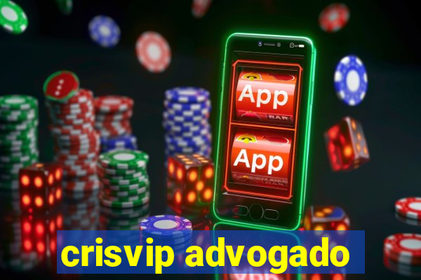 crisvip advogado