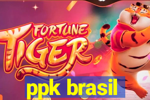 ppk brasil