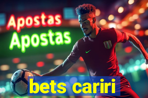 bets cariri