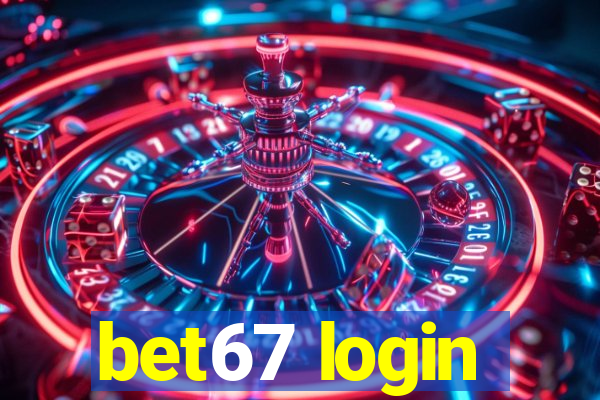 bet67 login