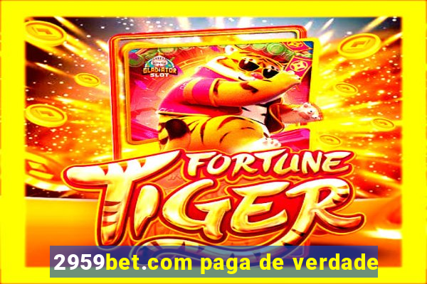 2959bet.com paga de verdade