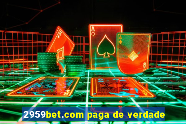 2959bet.com paga de verdade