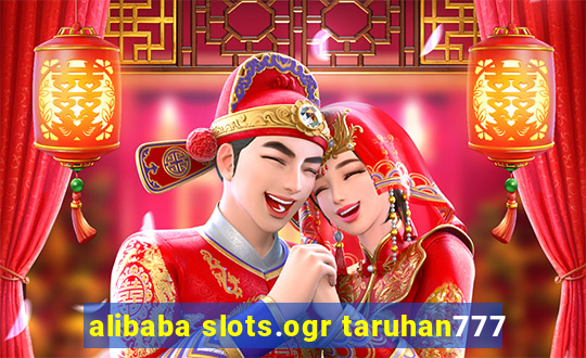 alibaba slots.ogr taruhan777