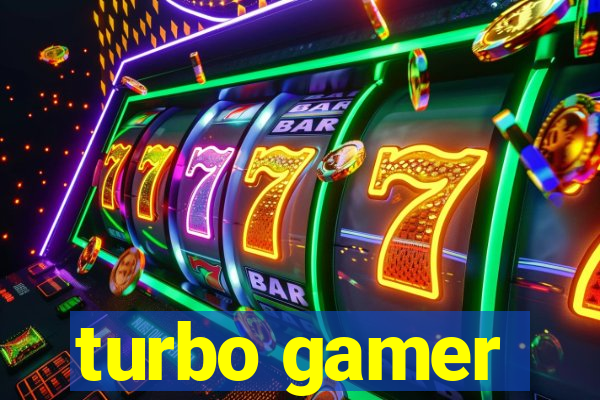 turbo gamer