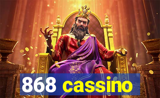 868 cassino