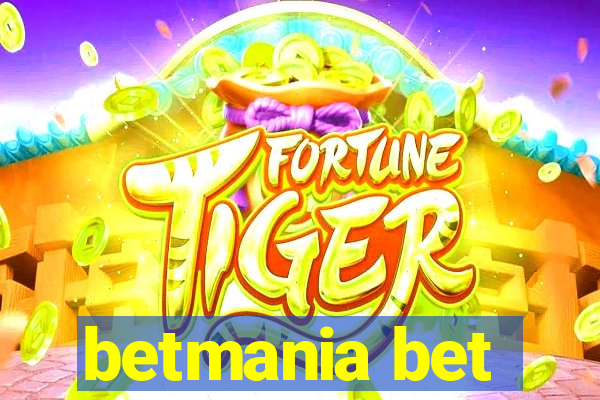 betmania bet