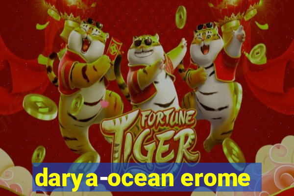 darya-ocean erome