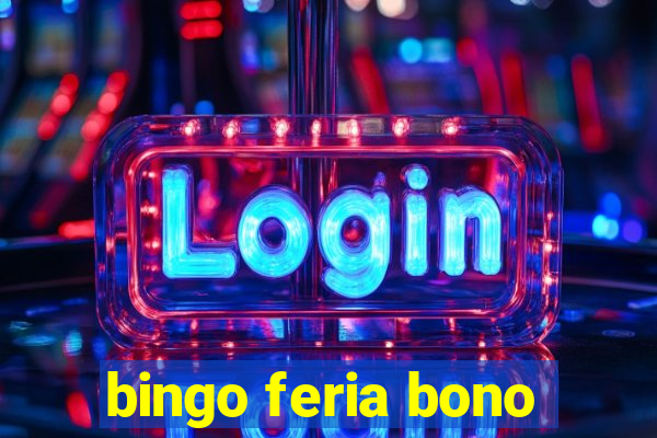 bingo feria bono