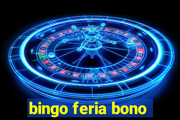 bingo feria bono