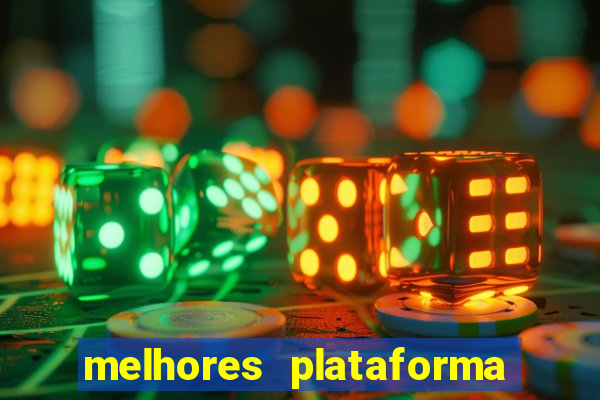 melhores plataforma para jogar