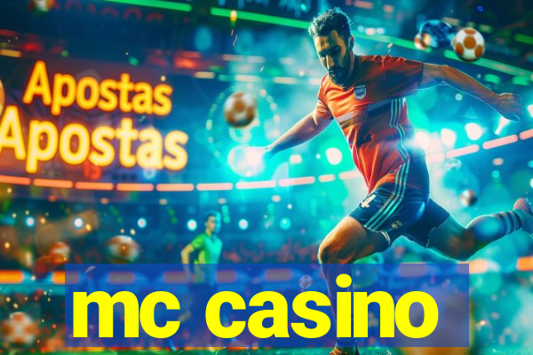 mc casino