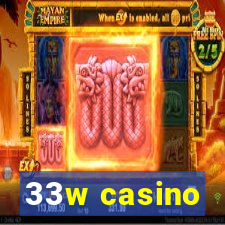 33w casino