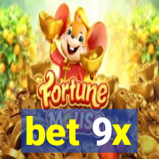 bet 9x