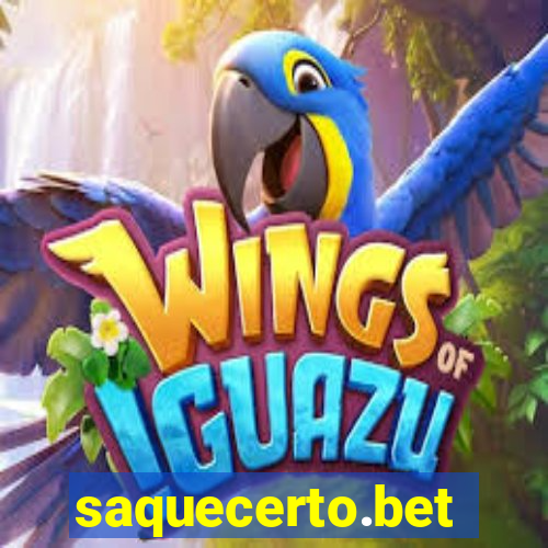 saquecerto.bet