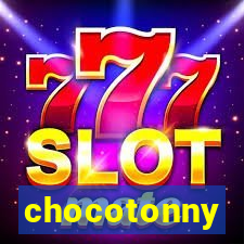 chocotonny