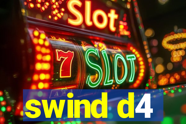 swind d4