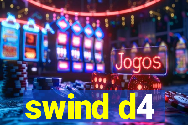 swind d4