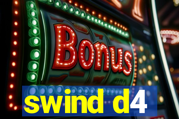 swind d4