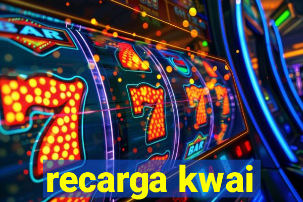 recarga kwai