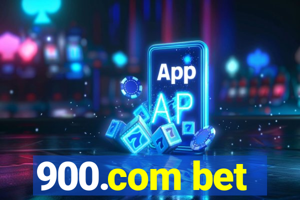 900.com bet