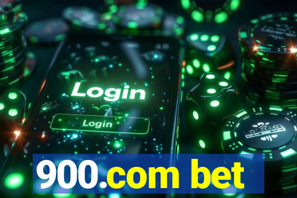 900.com bet