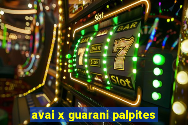 avai x guarani palpites