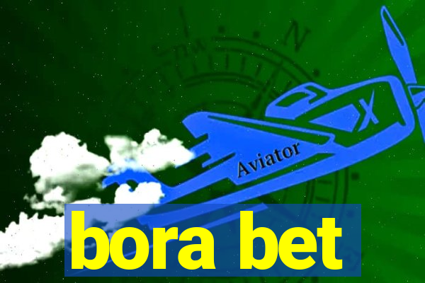 bora bet