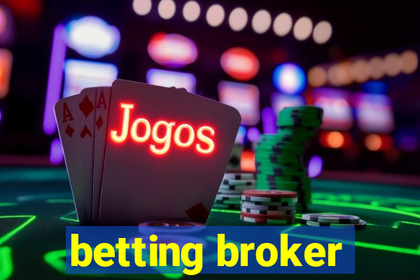 betting broker