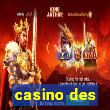 casino des