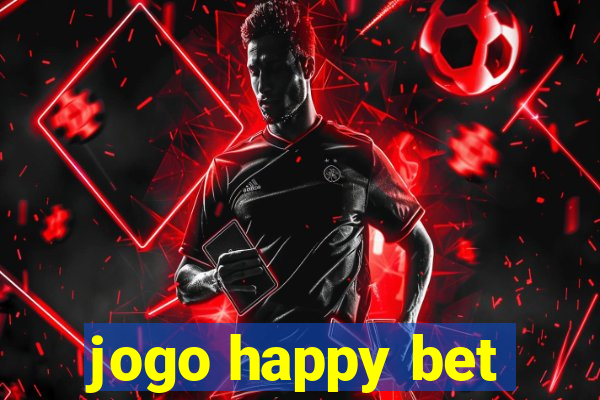 jogo happy bet