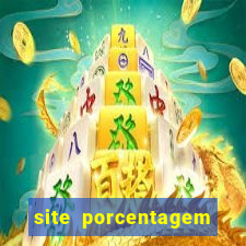 site porcentagem jogos slot