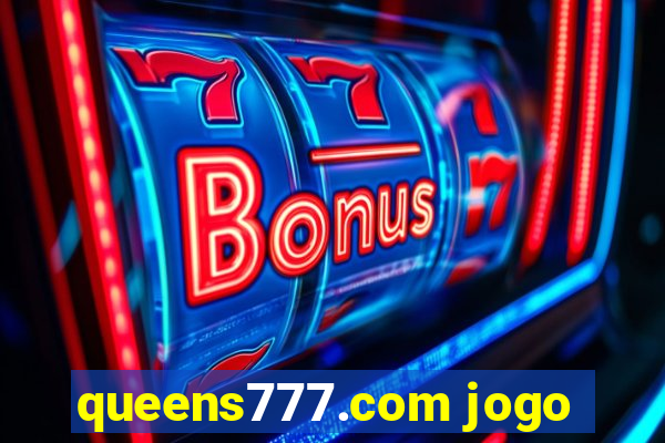 queens777.com jogo