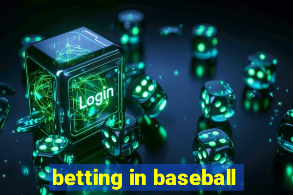 betting in baseball