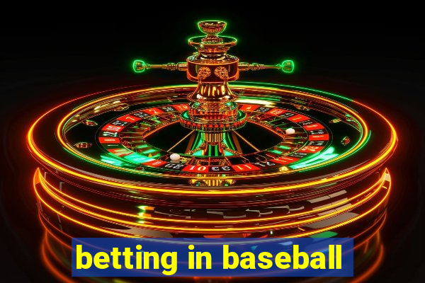 betting in baseball